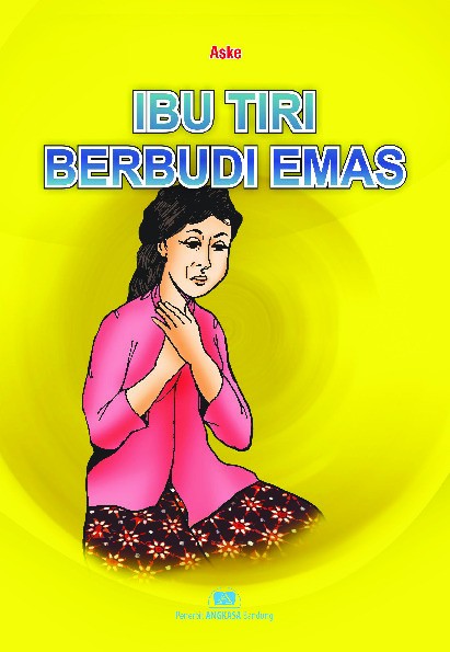 Ibu Tiri Berbudi Emas